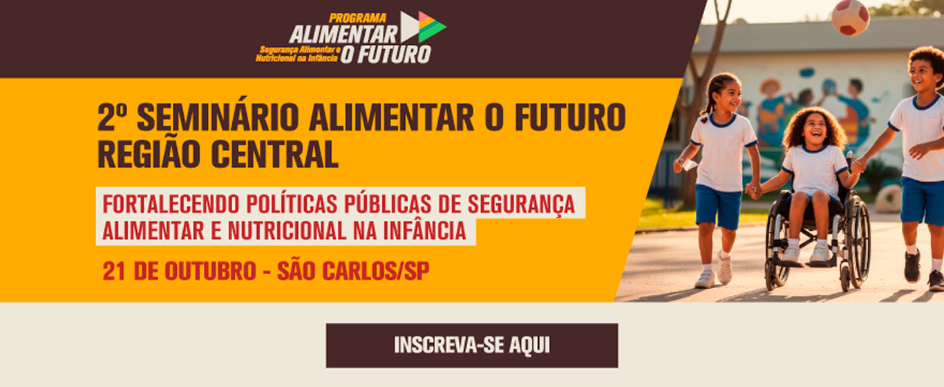 2º Seminário Alimentar o Futuro - Região Central
